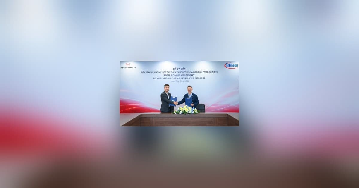 VinRobotics and Infineon Partner to Advance Next-Generation Robotics Through Competency Center