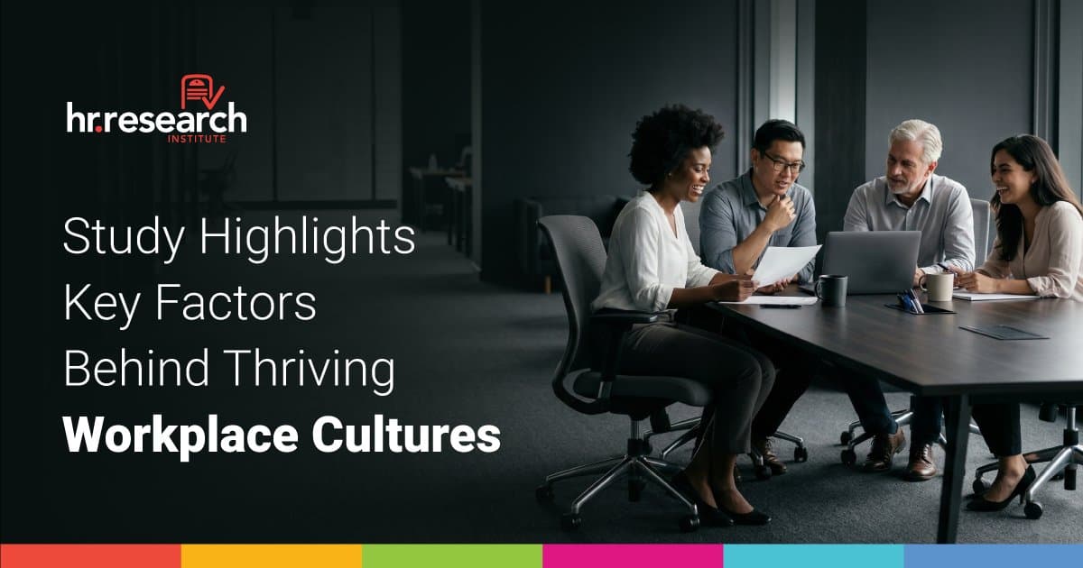 Study: Strong Workplace Culture Drives Retention and Engagement, Yet Many Leaders Lack Awareness
