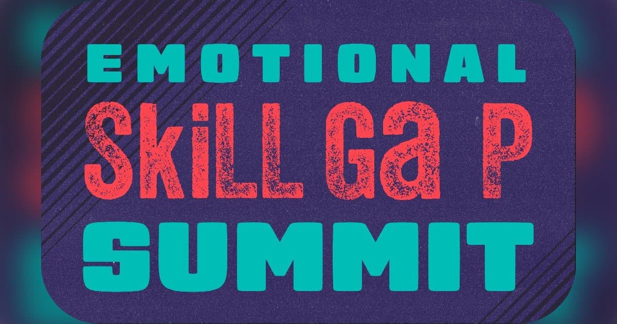Emotional Skill Gap Summit to Tackle AI-Driven Workplace Skills Shortage